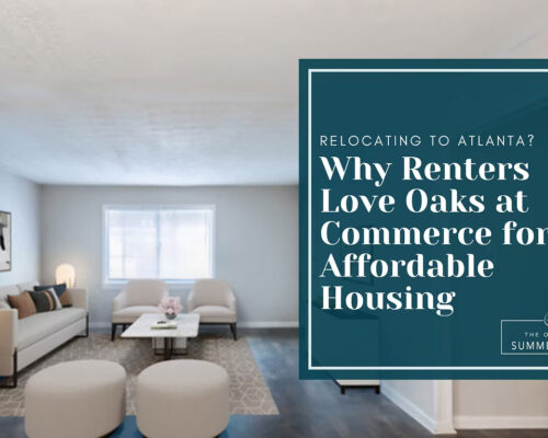 Relocating to Atlanta? Why Renters Love Oaks at Commerce for Affordable Housing